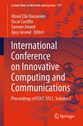 Hassanien / Castillo / Anand |  International Conference on Innovative Computing and Communications | eBook | Sack Fachmedien