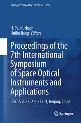 Urbach / Jiang | Proceedings of the 7th International Symposium of Space Optical Instruments and Applications | E-Book | sack.de