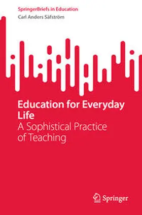 Säfström |  Education for Everyday Life | eBook | Sack Fachmedien
