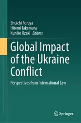 Furuya / Takemura / Ozaki |  Global Impact of the Ukraine Conflict | eBook | Sack Fachmedien