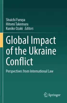 Furuya / Ozaki / Takemura |  Global Impact of the Ukraine Conflict | Buch |  Sack Fachmedien