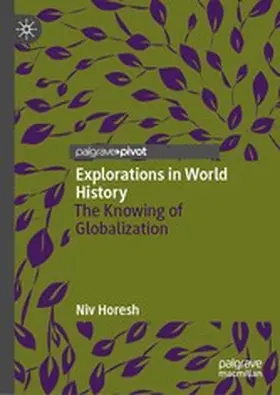 Horesh |  Explorations in World History | eBook | Sack Fachmedien