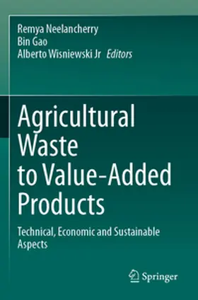 Neelancherry / Gao / Wisniewski Jr |  Agricultural Waste to Value-Added Products | Buch |  Sack Fachmedien