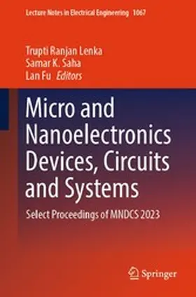 Lenka / Saha / Fu |  Micro and Nanoelectronics Devices, Circuits and Systems | eBook | Sack Fachmedien