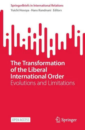 Kundnani / Hosoya |  The Transformation of the Liberal International Order | Buch |  Sack Fachmedien