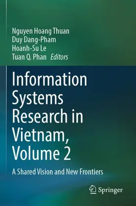 Thuan / Dang-Pham / Le |  Information Systems Research in Vietnam, Volume 2 | Buch |  Sack Fachmedien