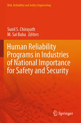 Sai Baba / Chirayath |  Human Reliability Programs in Industries of National Importance for Safety and Security | Buch |  Sack Fachmedien