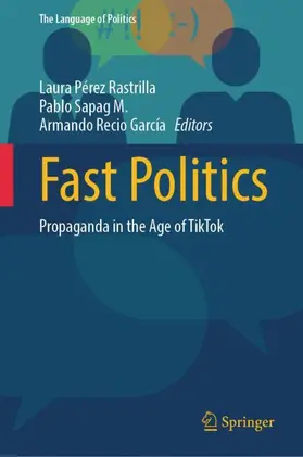 Pérez Rastrilla / Sapag M. / Recio García |  Fast Politics | Buch |  Sack Fachmedien