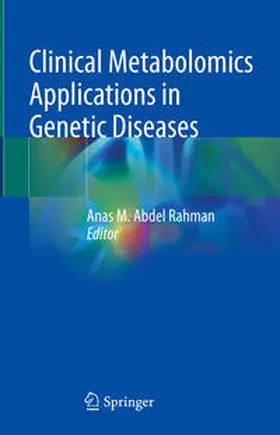 Abdel Rahman | Clinical Metabolomics Applications in Genetic Diseases | E-Book | sack.de