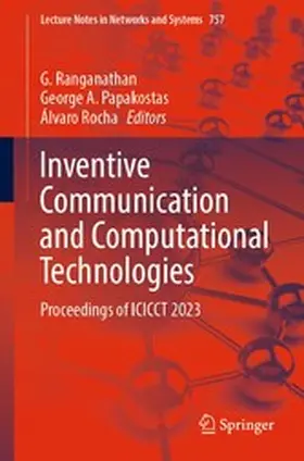 Ranganathan / Papakostas / Rocha | Inventive Communication and Computational Technologies | E-Book | sack.de