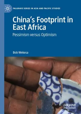 Wekesa |  China's Footprint in East Africa | Buch |  Sack Fachmedien