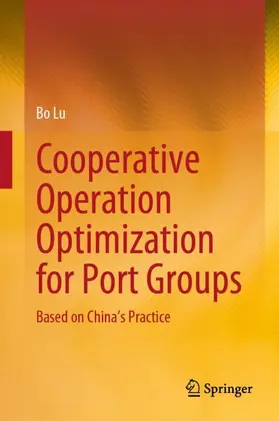 Lu |  Cooperative Operation Optimization for Port Groups | Buch |  Sack Fachmedien