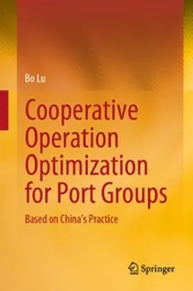Lu |  Cooperative Operation Optimization for Port Groups | eBook | Sack Fachmedien