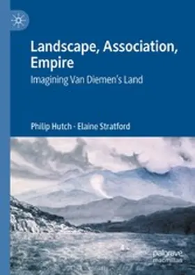 Hutch / Stratford |  Landscape, Association, Empire | eBook | Sack Fachmedien