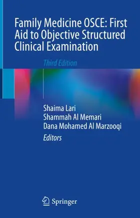 Lari / Al Marzooqi / Al Memari |  Family Medicine OSCE: First Aid to Objective Structured Clinical Examination | Buch |  Sack Fachmedien