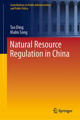 Ding / Song |  Natural Resource Regulation in China | eBook | Sack Fachmedien