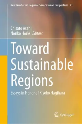 Horie / Asahi |  Toward Sustainable Regions | Buch |  Sack Fachmedien