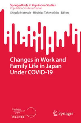Matsuda / Takenoshita | Changes in Work and Family Life in Japan Under COVID-19 | E-Book | sack.de