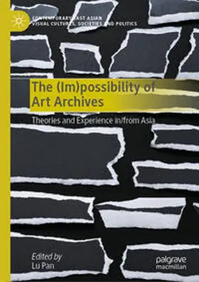 Pan |  The (Im)possibility of Art Archives | eBook | Sack Fachmedien