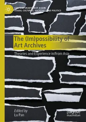 Pan |  The (Im)possibility of Art Archives | Buch |  Sack Fachmedien