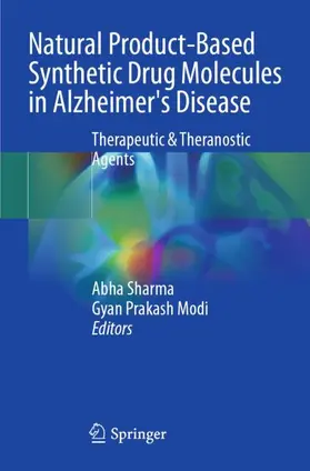Modi / Sharma |  Natural Product-based Synthetic Drug Molecules in Alzheimer's Disease | Buch |  Sack Fachmedien