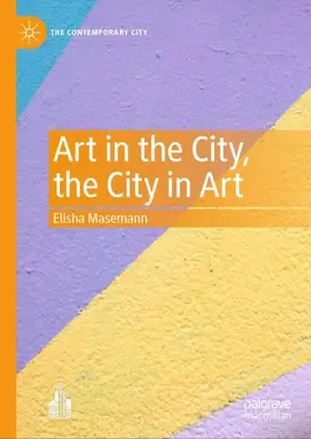 Masemann |  Art in the City, the City in Art | Buch |  Sack Fachmedien