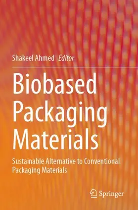 Ahmed |  Biobased Packaging Materials | Buch |  Sack Fachmedien