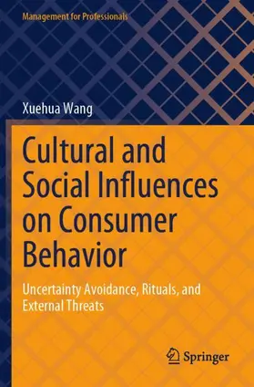Wang | Cultural and Social Influences on Consumer Behavior | Buch | 978-981-99-6185-6 | sack.de