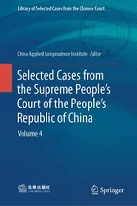  Selected Cases from the Supreme People’s Court of the People’s Republic of China | eBook | Sack Fachmedien