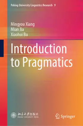 Xiang / Jia / Bu | Introduction to Pragmatics | E-Book | sack.de