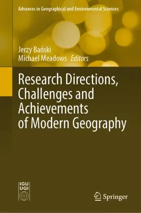 Meadows / Banski / Banski |  Research Directions, Challenges and Achievements of Modern Geography | Buch |  Sack Fachmedien