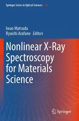 Arafune / Matsuda |  Nonlinear X-Ray Spectroscopy for Materials Science | Buch |  Sack Fachmedien
