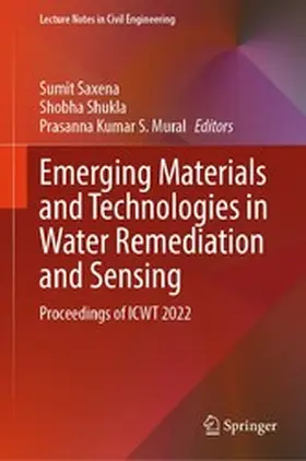 Saxena / Shukla / Mural |  Emerging Materials and Technologies in Water Remediation and Sensing | eBook | Sack Fachmedien