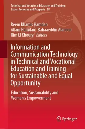 Khamis Hamdan / Khoury / Hamdan |  Information and Communication Technology in Technical and Vocational Education and Training for Sustainable and Equal Opportunity | Buch |  Sack Fachmedien