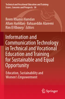 Khamis Hamdan / Khoury / Hamdan |  Information and Communication Technology in Technical and Vocational Education and Training for Sustainable and Equal Opportunity | Buch |  Sack Fachmedien