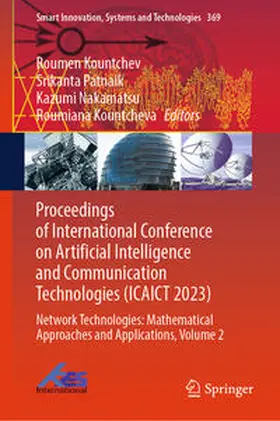 Kountchev / Patnaik / Nakamatsu | Proceedings of International Conference on Artificial Intelligence and Communication Technologies (ICAICT 2023) | E-Book | sack.de