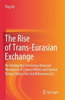 An |  The Rise of Trans-Eurasian Exchange | Buch |  Sack Fachmedien