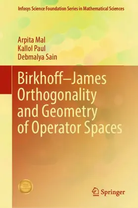 Mal / Sain / Paul |  Birkhoff-James Orthogonality and Geometry of Operator Spaces | Buch |  Sack Fachmedien