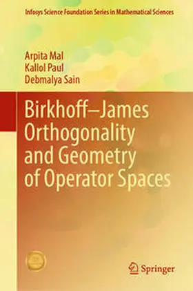 Mal / Paul / Sain |  Birkhoff–James Orthogonality and Geometry of Operator Spaces | eBook | Sack Fachmedien