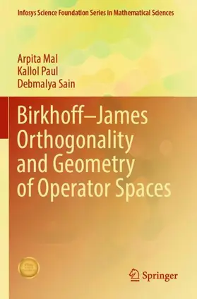 Mal / Sain / Paul |  Birkhoff-James Orthogonality and Geometry of Operator Spaces | Buch |  Sack Fachmedien