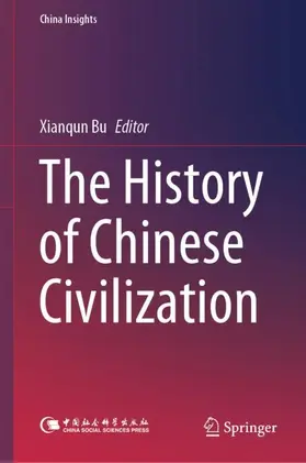 Bu |  The History of Chinese Civilization | Buch |  Sack Fachmedien