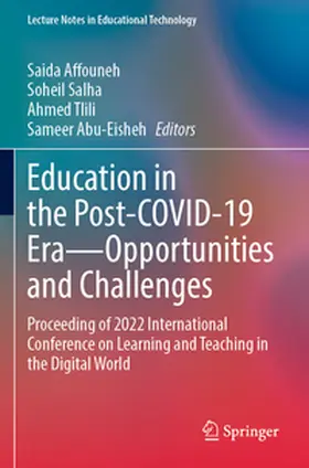 Affouneh / Abu-Eisheh / Salha |  Education in the Post-COVID-19 Era-Opportunities and Challenges | Buch |  Sack Fachmedien