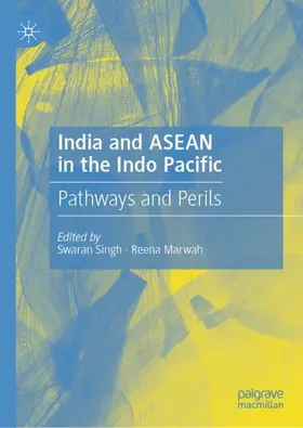 Marwah / Singh |  India and ASEAN in the Indo Pacific | Buch |  Sack Fachmedien