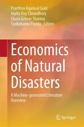 Agarwal Goel / Parida / Roy Chowdhury |  Economics of Natural Disasters | Buch |  Sack Fachmedien