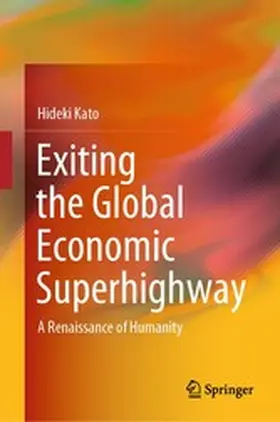 Kato | Exiting the Global Economic Superhighway | E-Book | www2.sack.de