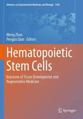 Qian / Zhao |  Hematopoietic Stem Cells | Buch |  Sack Fachmedien