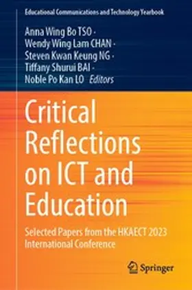 TSO / CHAN / NG |  Critical Reflections on ICT and Education | eBook | Sack Fachmedien