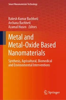 Bachheti / Husen | Metal and Metal-Oxide Based Nanomaterials | E-Book | sack.de