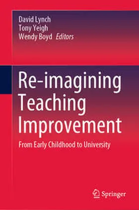Lynch / Yeigh / Boyd |  Re-imagining Teaching Improvement | eBook | Sack Fachmedien