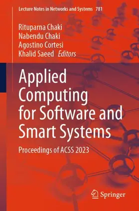 Chaki / Saeed / Cortesi |  Applied Computing for Software and Smart Systems | Buch |  Sack Fachmedien